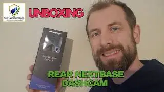 Nextbase Rear Camera 📦 Unboxing | Simple First Look