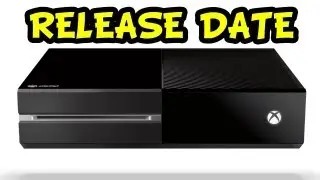 Xbox One - Official Release Date - GLOBAL LAUNCH