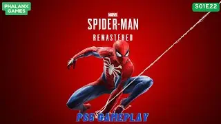 Marvel's Spider-Man Remastered | S01E22 | No Commentary | PS5 Gameplay