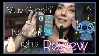 MUV G-pen / Northern lights / REVIEW #MedicalMarijuana #Vape #GpenReview