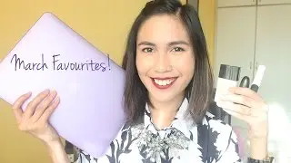 March 2015 Favourites! | Rustyshoes92