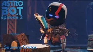 On libère Cratos (Astro Bot ep 2)
