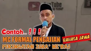 CONTOH MC FORMAL PENGAJIAN DALAM RANGKA ISRA' MI'RAJ || BAHASA JAWA