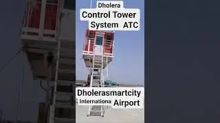 Control Tower System #smartcitylife #realestate #smartcityprojects #dholerainternationalairport