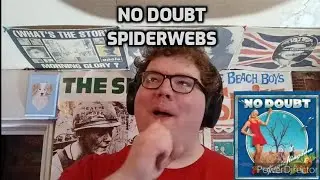 No Doubt - Spiderwebs | Reaction!