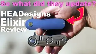 So what did HEADesigns update? The new Elixir vs the old Poison Knife comparison Review