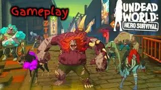 Undead World: Hero Survival (Global Launch) - Gameplay