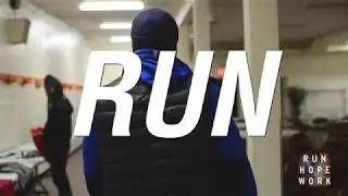 RUN HOPE WORK