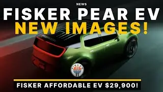 Fisker PEAR Exterior Design New Images - Pre Orders Exceed $160M USD! $FSR Stock