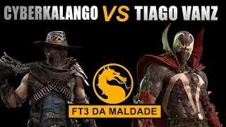 CyberKalango vs Tiago Vanz FT3 da Maldade MK11