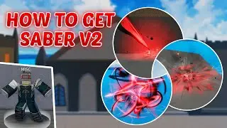 How to get the NEW SABER V2 + Showcase | King Legacy Update 5