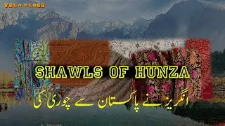 Shawls of Hunza