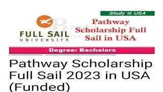 How To Apply In USA For Study || Pathway Scholarship Full Sail 2022-23 Internationale Students