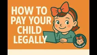 How to Pay Your Child Through Your Family Business Legally |Smart Ways to Build Wealth for Your Kids