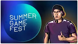 Summer Game Fest - Июнь 09 2022 | Много всего, но не NFS