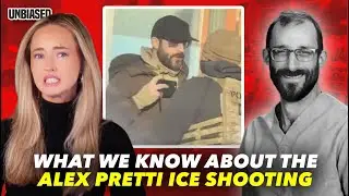 Everything We Know and Don't Know About the Alex Pretti Shooting + Audience Q&A | UNBIASED Politics
