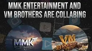 Mmk entertainment |  & |  vm brothers flims are collaborating | 2026 | comming soon |
