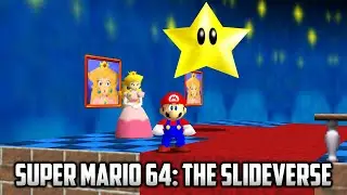⭐ Super Mario 64 - Super Mario 64: The Slideverse (DEMO)