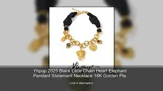 Yhpup 2025 Black Lace Chain Heart Elephant Pendant Statement Necklace 18K Golden Plated Stainle