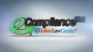 Labor Law Center e-Complaince Video