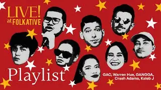 Mood Booster Session | Live! at Playlist (GAC, Warren Hue, GANGGA, Crash Adams, Kaleb J)