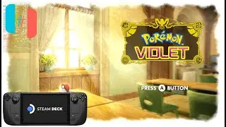 Pok&eacute;mon Violet Steam Deck Gameplay Ryujinx