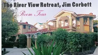 Room tour || cottage||  Resort @The River view Retreat,Jim Corbett