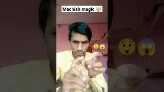 machish magic 🤯✨#viral #youtubeshorts #magic
