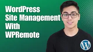 How To Manage Multiple WordPress Websites Using WPRemote