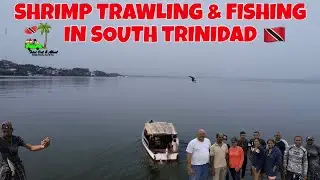 TRAWLING FOR SHRIMP & FISHING IN SOUTH TRINIDAD WITH THE TOAA CREW