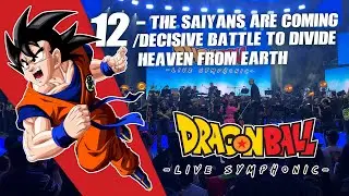 Dragon Ball | Live Symphonic 2025 CDMX - The Saiyans are coming / Super Decisive battle to...(12/26)