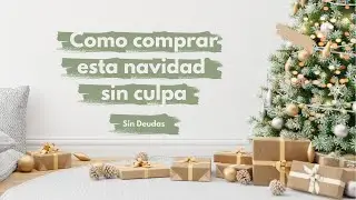 Como hacer COMPRAS DE NAVIDAD conscientes y sin endeudarte. #regalosnavide&ntilde;os #regalonavidad