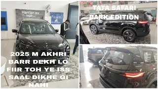 TATA SAFARI DARK EDITION | 2025 M AKHRI BARR DEKH LO FIIR TOH YE ISS SAAL DIKHE GI NAHI |#viral