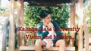 Kalinga State University,Vision and Mission