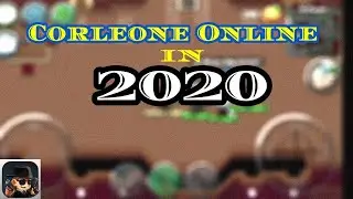 Corleone Online in 2020