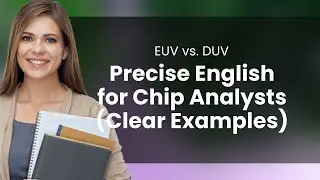 EUV vs. DUV: Precise English for Chip Analysts (Clear Examples)