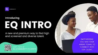 Recruit Diverse Professionals - Accelerate Diversity &  Inclusion  EQ Intro hiring platform.