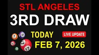 STL ANGELES 3RD DRAW - FEB 7, 2026 Results (LIVE UPDATE)