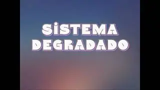Sistema degradado / CortG260