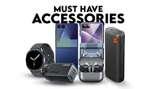 7 Must Have Accessories for Samsung Galaxy Z Flip 7