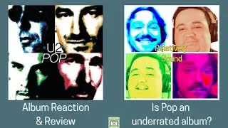 U2 - Pop (Reaction and Review)