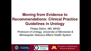Moving from Evidence to Recommendations: Clinical Practice Guidelines in Urology