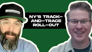 Metrc CEO on New York’s Track-and-Trace Rollout | Cultivated Live