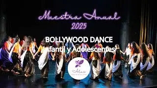 Muestra Anual - Bollywood Dance grupo infantil y grupo Adolescente