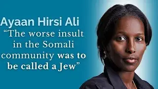 Ayaan Hirsi Ali: Growing Up Muslim, Assimilation, and the Moral Rot in Western Leadership