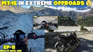 EP-8 | Extreme Offroading With Yamaha MT-15 in Nepal Ride 😓