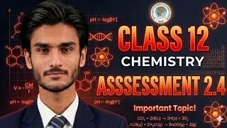 CLASS 12 CHEMISTRY CHP NO 2 CONCEPT ASSESSMENT EX 2.4 NBF | NATIONAL BOOK FOUNDATION NBF TIP TOPPER