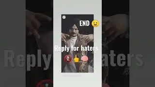 sidhu reply for haters 😉 #reply #haters #new #viral #singer one singer billboard king 👑 end ne dekh🤣