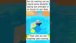Scared and Laugh at same moment 😨 #school #buildakayak #principal #roblox