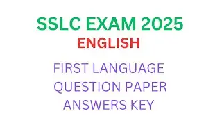 SSLC Board Exam English (14-E) 2025 | Question Paper with Solutions | First Language - English